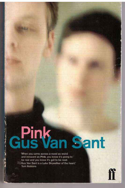 Pink - Gus Van Sant