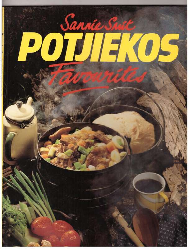 Potjiekos Favourites - Sannie Smit
