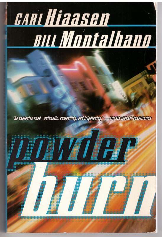 Powder Burn - Carl Hiaasen, Bill Montalbano