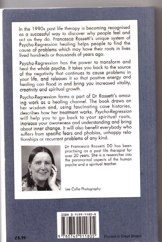Psycho-Regression: A New System for Healing and Personal Growth - Francesca Rossetti