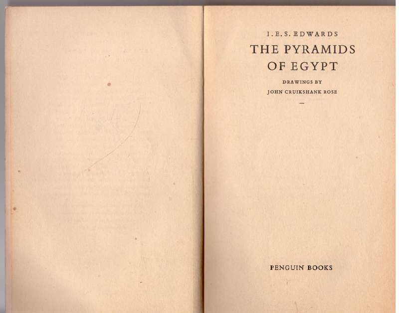 The Pyramids of Egypt -- I. E. S. Edwards