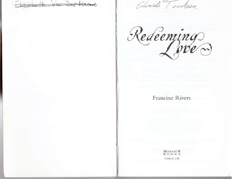 Redeeming Love: A Novel -- Francine Rivers