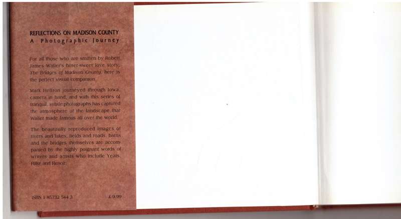 Reflections of Madison County: A Visual Journey  --  Mark F. Heffron