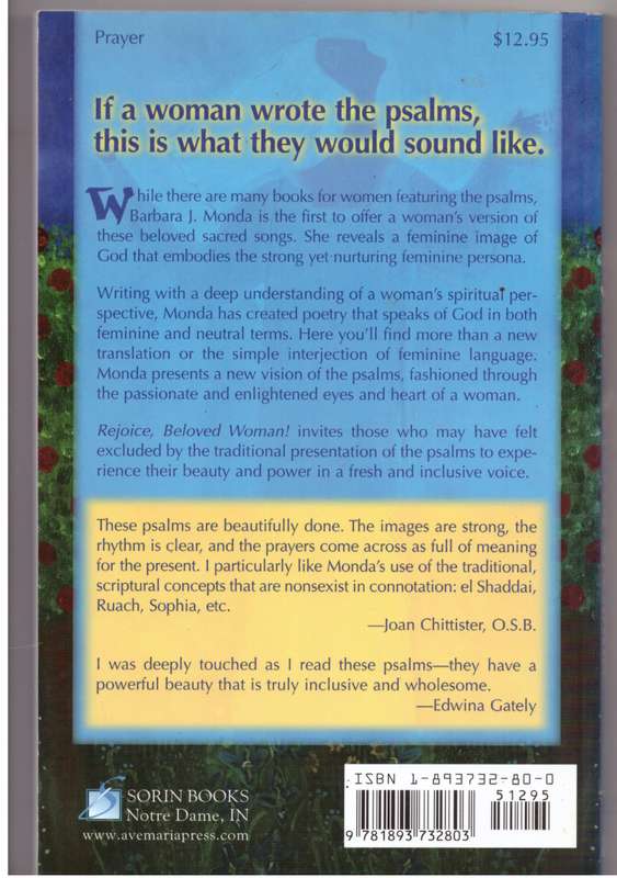 Rejoice, Beloved Woman!: The Psalms Revisioned - Barbara J. Monda