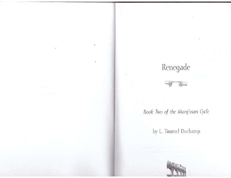 Renegade (Marq'ssan Cycle, Book 2)  --  L. Timmel Duchamp