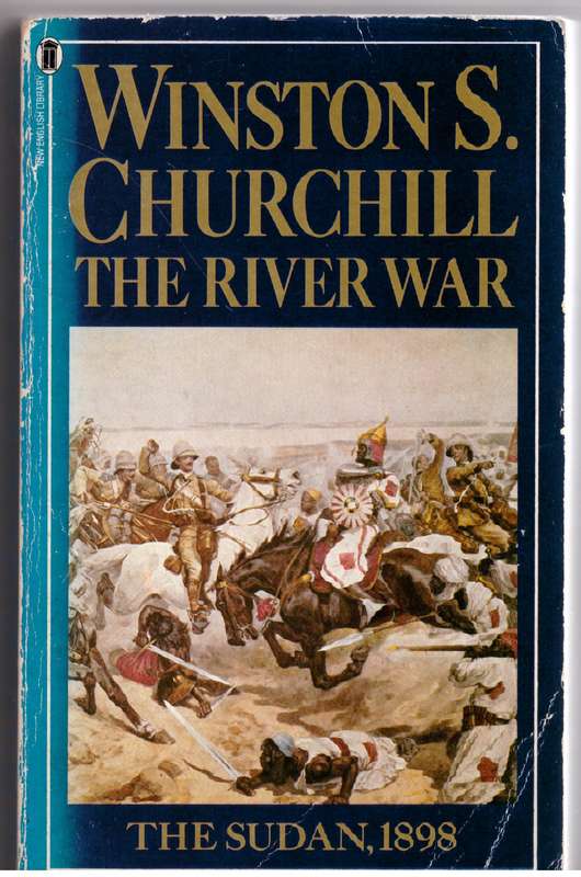 The River War - Winston S. Churchill