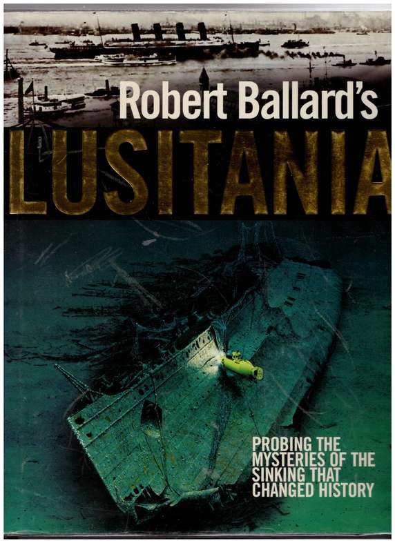 Lusitania  --  Robert Ballard
