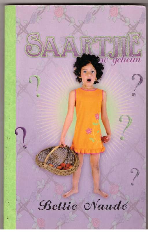 Saartjie se Geheim -- Bettie Naude
