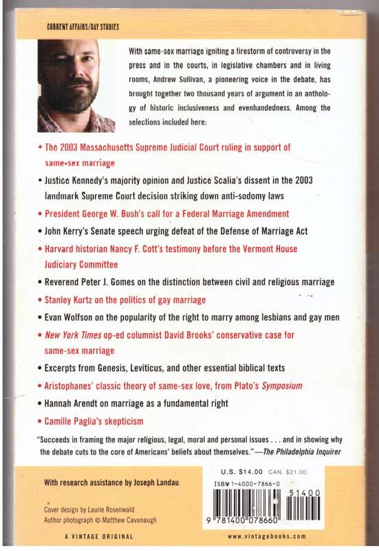 Same-Sex Marriage: Pro and Con - Andrew Sullivan