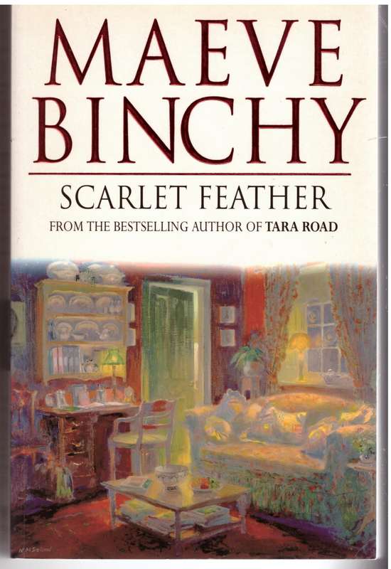 Scarlet Feather -- Maeve Binchy