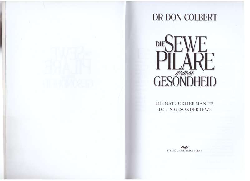 Die sewe pilare van gesondheid  - Don Colbert