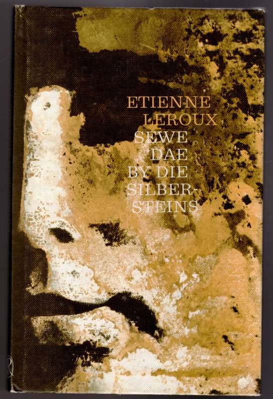 Sewe dae by die Silbersteins -- Etienne Leroux
