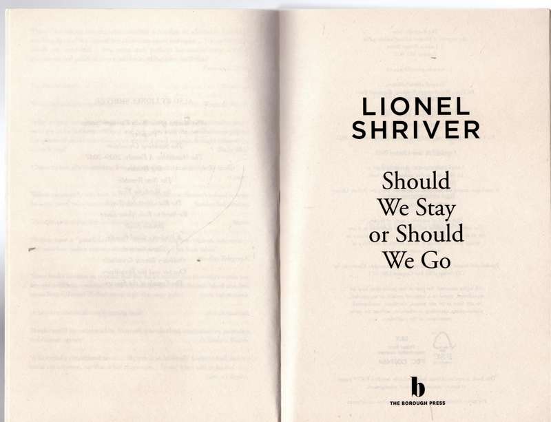 Should We Stay or Should We Go -- Shriver Lionel
