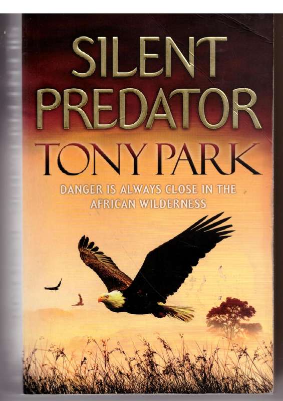 Silent Predator - Tony Park