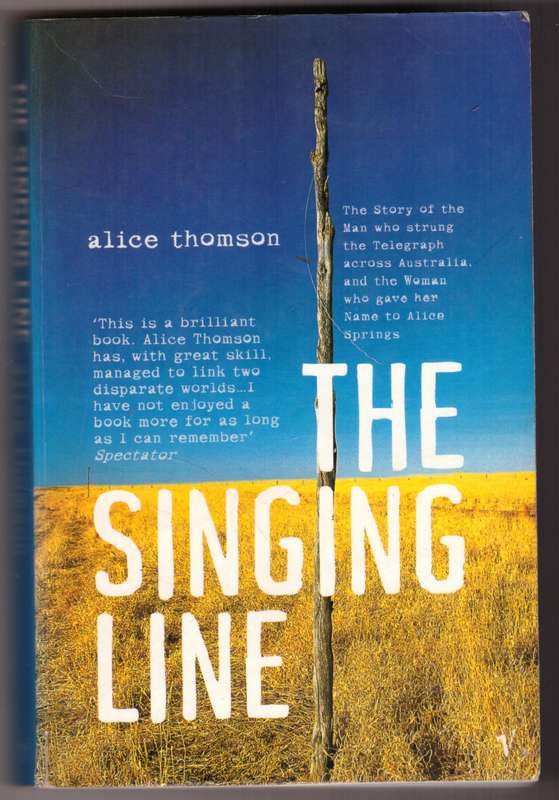 The Singing Line  -- Alice Thomson