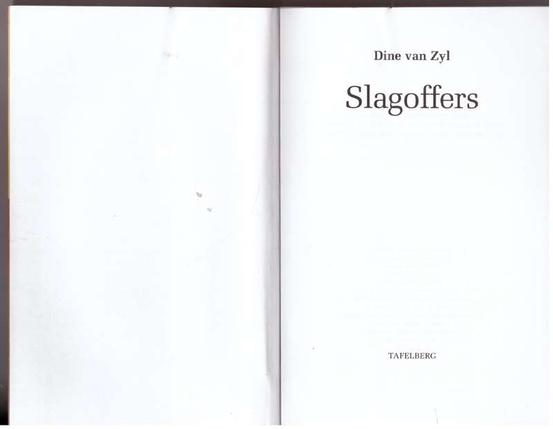 Slagoffers -- Dine Van Zyl