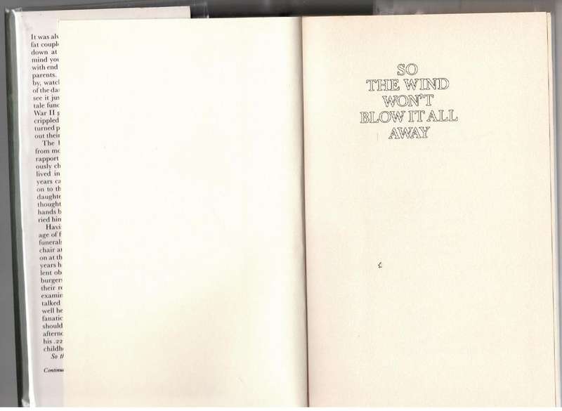 So the Wind Won`t Blow it All Away -- Richard Brautigan