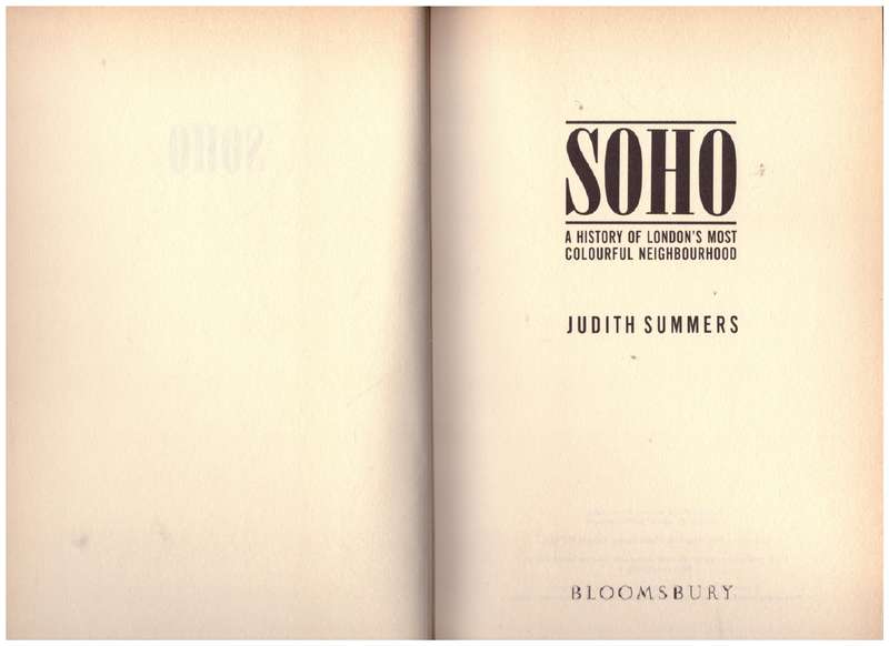 Soho: A history of London's most colourful neighbourhood -- Judith Summers