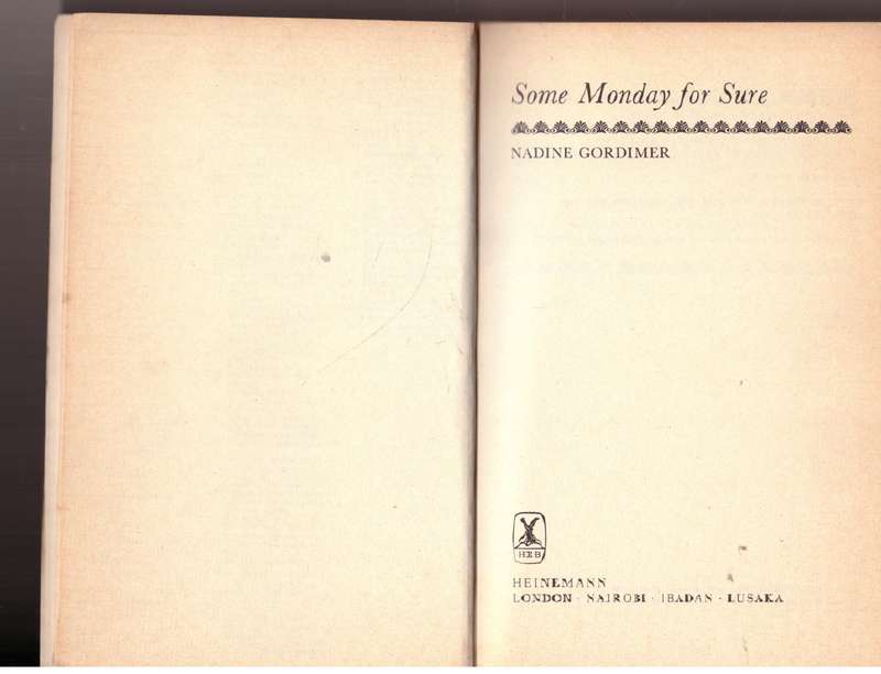 Some Monday for Sure - Nadine Gordimer