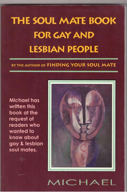 The Soul Mate Book for Gay and Lesbian People - Michael
