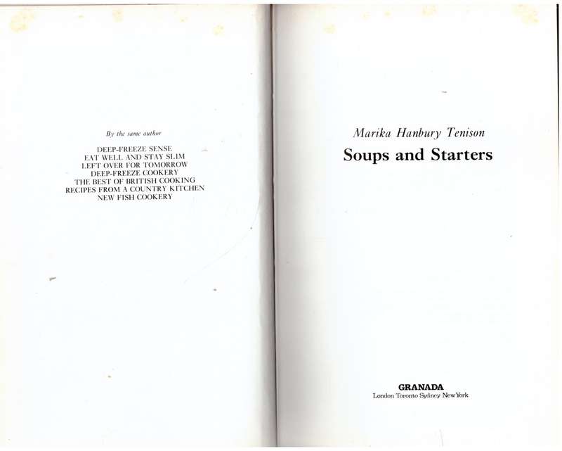 Soups and Starters  --  Marika Hanbury-Tenison