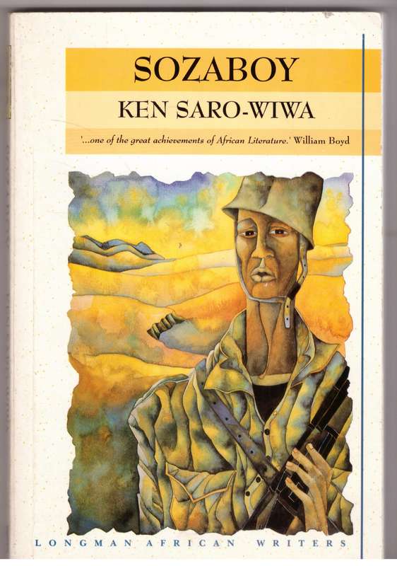 Sozaboy  --  Ken Saro-Wiwa