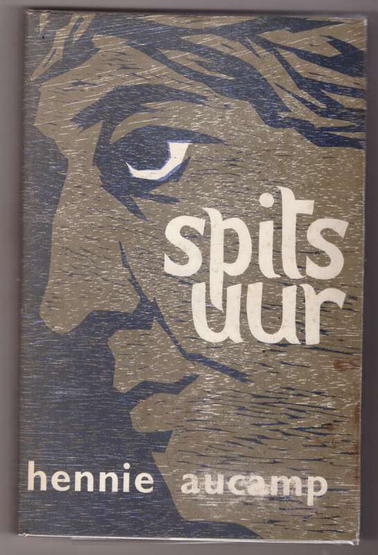 Spitsuur -- Hennie Aucamp