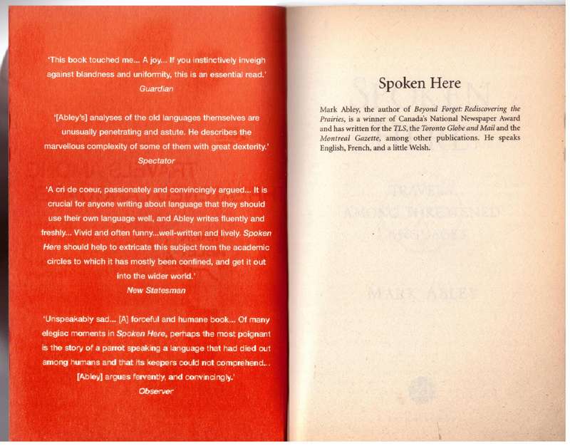 Spoken Here: Travel Among Threatened Languages - Mark Abley