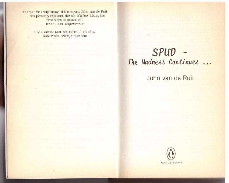 Spud: The Madness Continues - John van de Ruit
