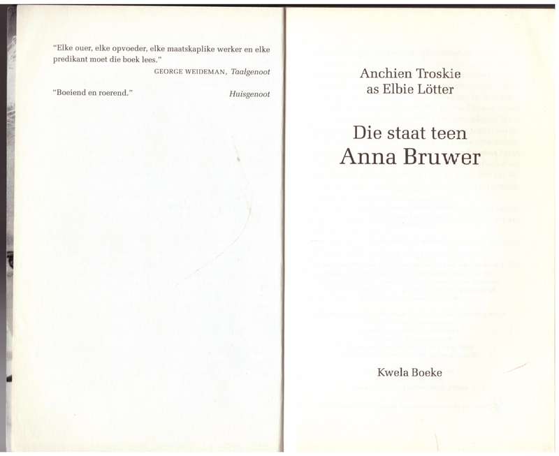 Die Staat Teen Anna Bruwer --  Anchien Troskie as Elbie Lotter