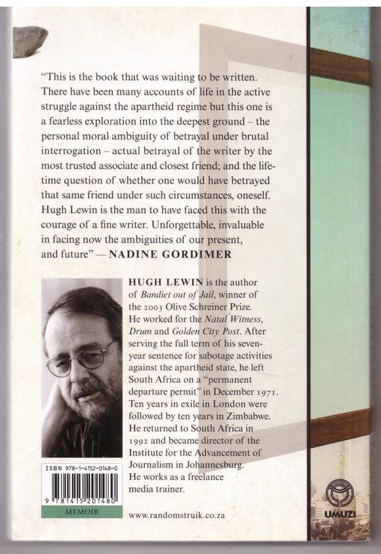 Stones Against the Mirror: Friendship in the time of the South African Struggle - Hugh Lewin