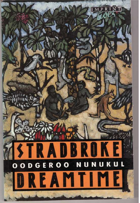 Stradbroke Dreamtime - Oodgeroo Noonuccal