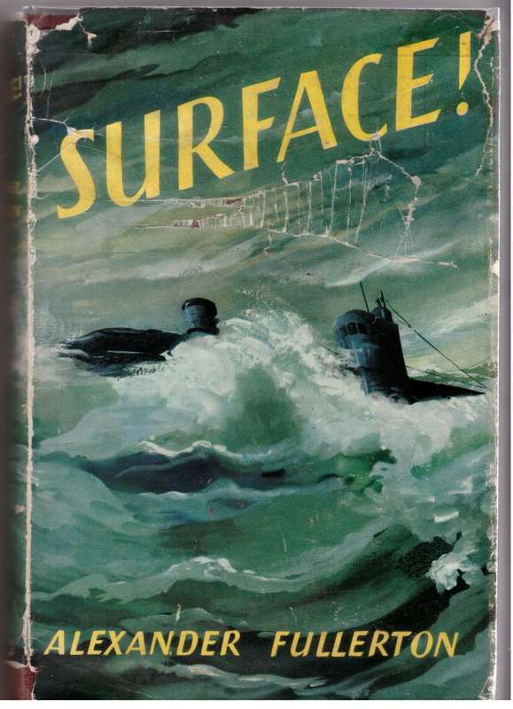 Surface!  --  Alexander Fullerton