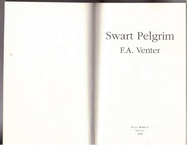 Swart Pelgrim -- F. A. Venter