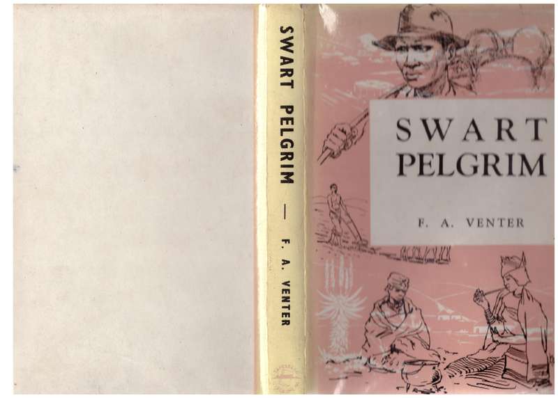 Swart Pelgrim - F. A. Venter