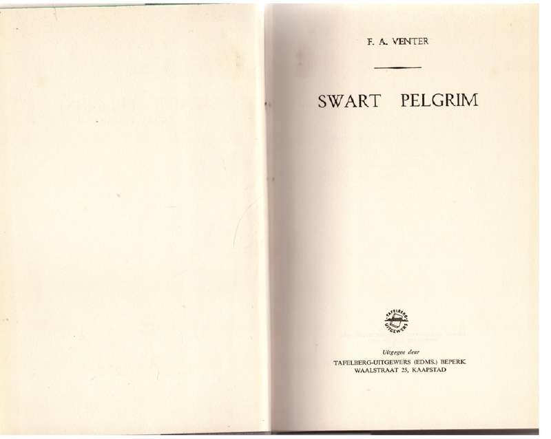 Swart Pelgrim - F. A. Venter