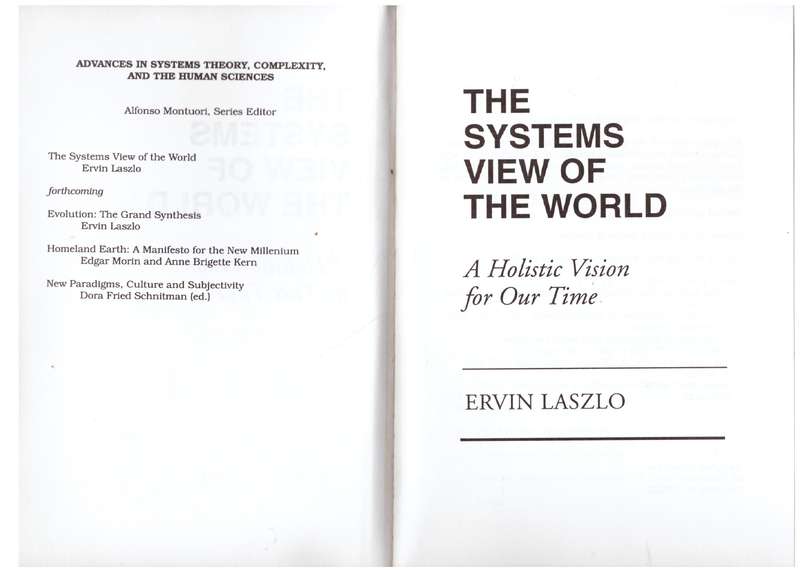The Systems View of the World - Ervin Laszlo