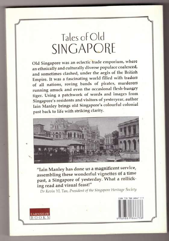Tales of Old Singapore  -- Iain Manley