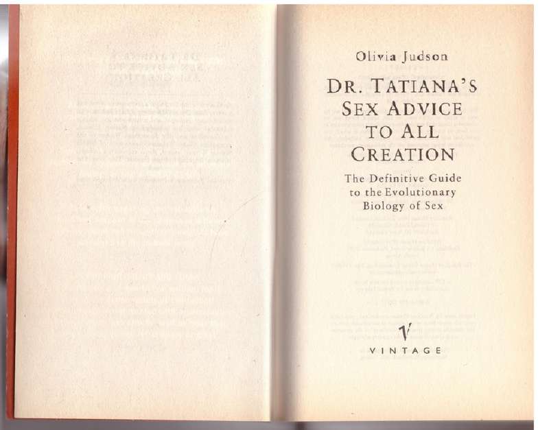 Dr Tatiana's Sex Advice to All Creation - Olivia Judson