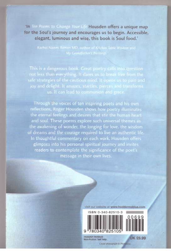 Ten Poems to Change Your Life -- Roger Housden