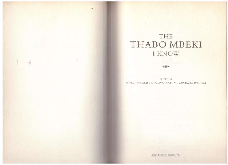 The Thabo Mbeki I Know - Sifiso Ndlovu, Miranda Strydom