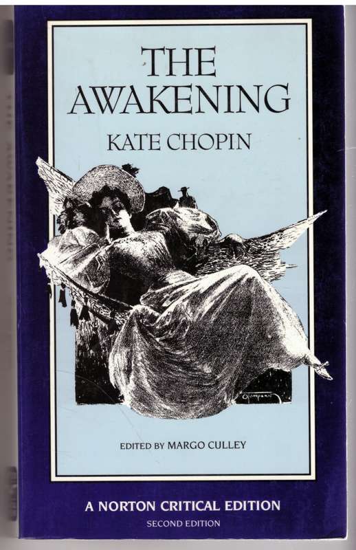 The Awakening - Kate Chopin