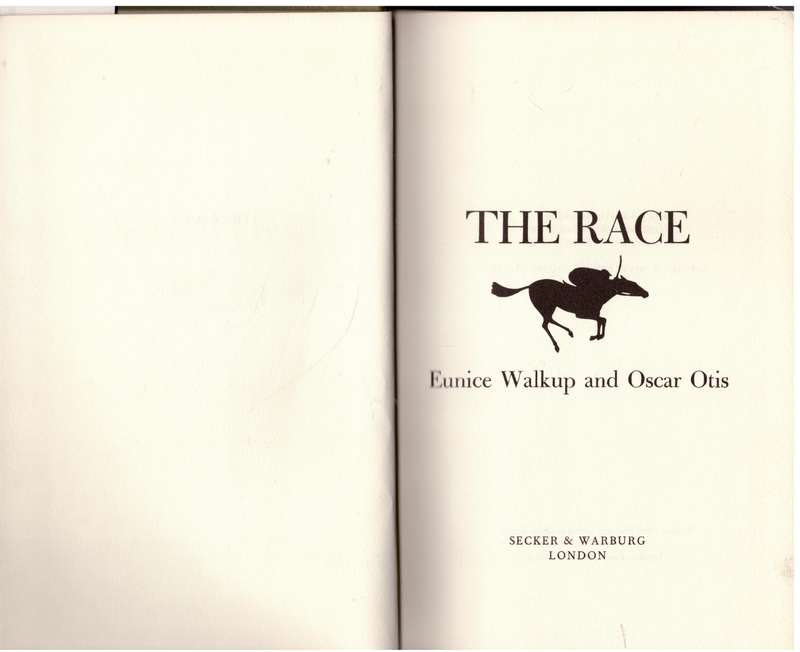 The Race --  Eunice Walkup, Oscar Otis