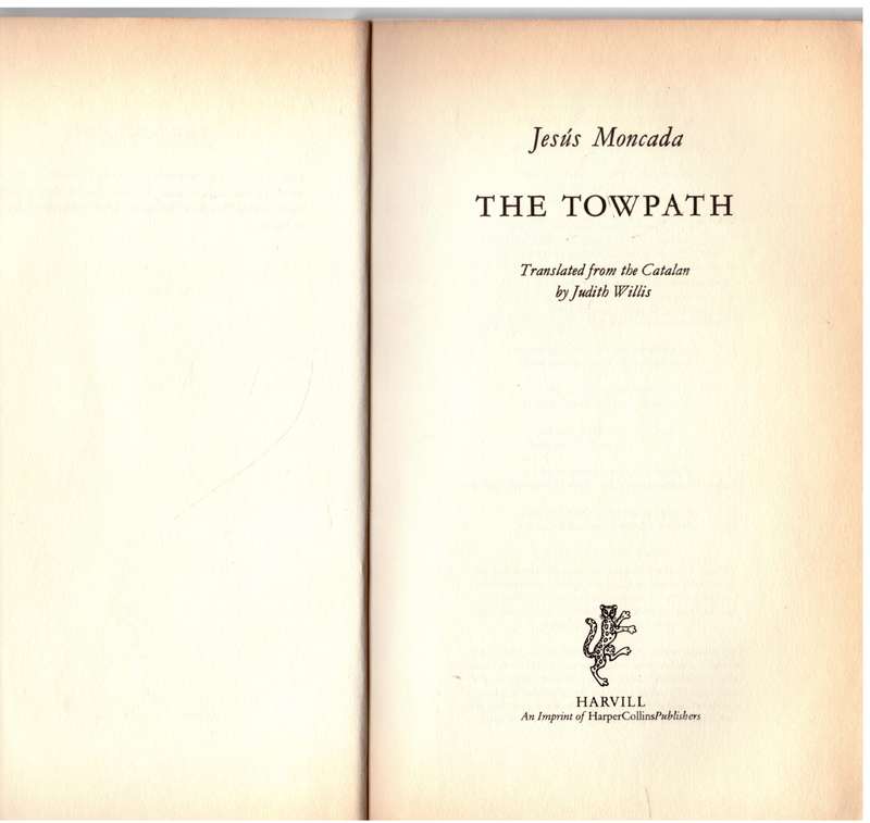 The Towpath -- Jesus Moncada