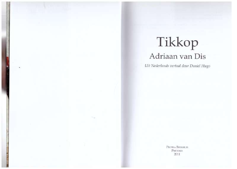 Tikkop - Adriaan Van Dis, Daniel Hugo