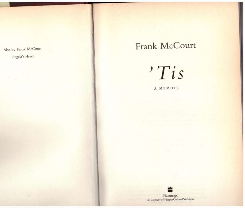 'Tis: A Memoir -- Frank McCourt