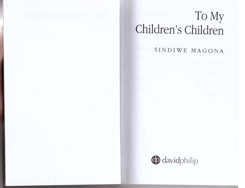 To My Children's Children -- Sindiwe Magona