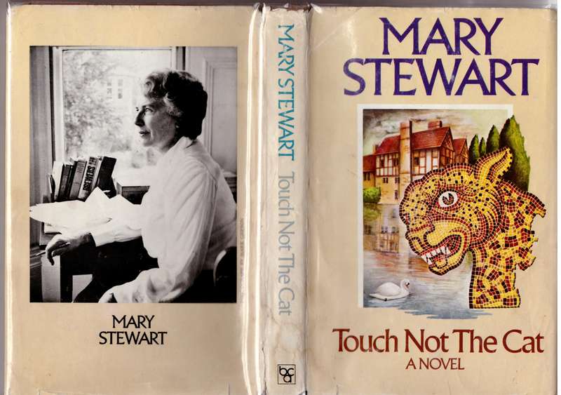 Touch Not the Cat  --  Mary Stewart