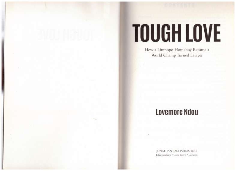 Tough Love: How a Limpopo Homeboy Became a World Champ Turned Lawyer  - Lovemore Ndou