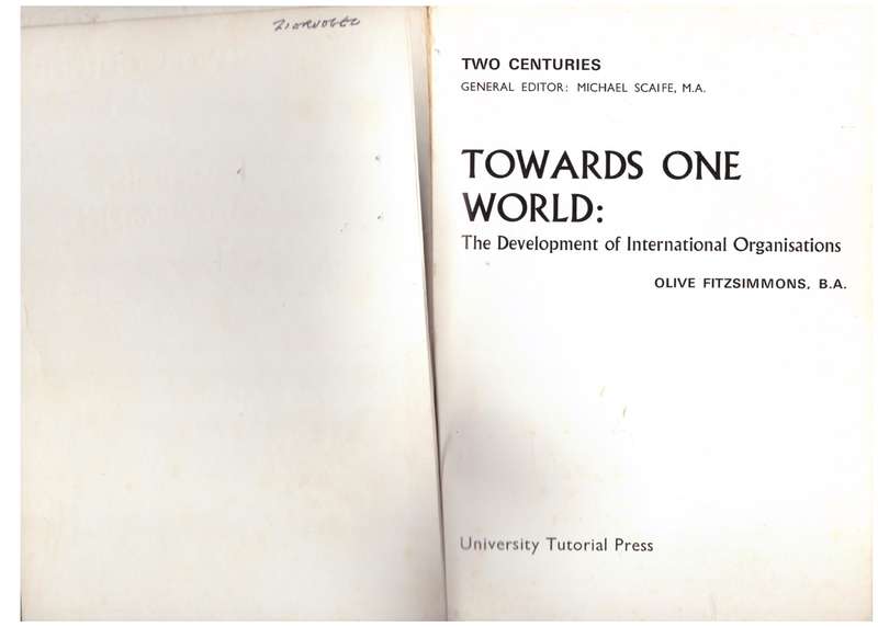 Towards One World: Development of International Organizations -- Olive Fitzsimmons